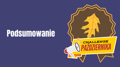 Challenge Października - podsumowanie